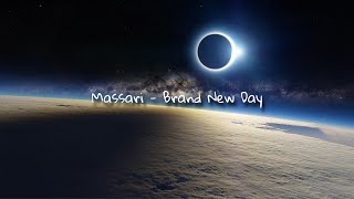 Massari  Brand New Day Slowed amp Reverb [upl. by Aisatsan880]