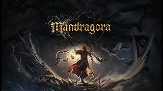 Mandragora Demo Gameplay This Game Looks Beautiful [upl. by Eniledgam617]