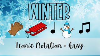 Winter Iconic Notation Rhythm Clap Along Easy [upl. by Groark221]