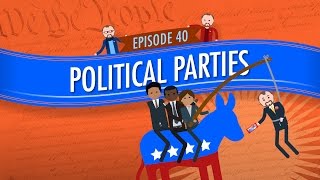 Political Parties Crash Course Government and Politics 40 [upl. by Stockwell170]