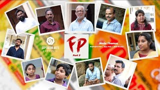 FP PART 3 SHORTFILM  RINTO THOMAS MALAYALAM SHORTFILM [upl. by Llerraj]