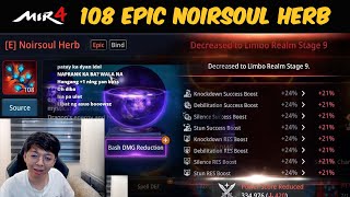 MIR4  108 EPIC NOIRSOUL HERB FAILED [upl. by Yeltsew675]