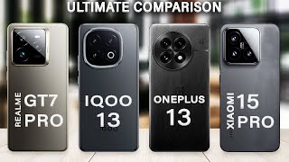 iQOO 13 Vs Realme GT 7 Pro Vs OnePlus 13 Vs Xiaomi 15 Pro  Which is Best for You [upl. by Freudberg]