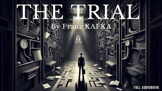 The Trail Audiobook By Franz Kafka  Audiobook In English  Classic Novel Audiobook  Full Audiobook [upl. by Dimah]