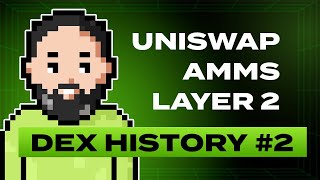 DEX Evolution Uniswap AMMs and Layer 2 DEX History 2  Blum Academy [upl. by Bobbette]