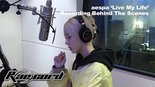 Raecord 힘차게 고음 발사🫨🔊  aespa 에스파 ‘Live My Life’ Recording Behind The Scenes [upl. by Ynohtnael]