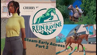 Tales of Rein Ravine Steam Early Access Part 2  Two last lessons and renting Blaze and Tina [upl. by Maurita600]