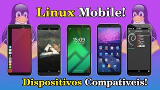 Ubuntu Touch Mobian Manjaro Mobile Descubra se o seu Smartphone é compatível com Linux Mobile [upl. by Aker566]