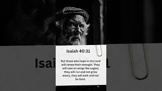 Finding Strength in Isaiah 4031 🙏 [upl. by Glimp]