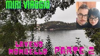 Laveno Mombelloparte 2 [upl. by Vern]