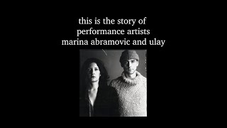 The Story of Marina Abramovic and Ulay  Documentary Short [upl. by Anahcar494]