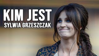 KIM JEST  SYLWIA GRZESZCZAK [upl. by Navar830]