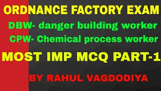 ORDNANCE FACTORY EXAM FOR DBWAND CPW IMP MCQ PART1 [upl. by Citarella427]