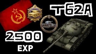 World of Tanks  T62A 12 Kills  2500 EXP [upl. by Eveivenej]