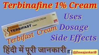 Terbinafine Hcl creamTerbifast cream Uses dosageside effects Review in hindi\Dawa Jankari [upl. by Jews]