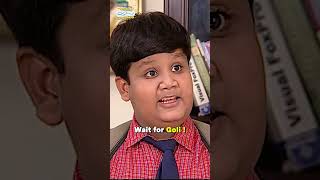 Wait for Goli  tmkoc comedy relatable shorts comedyvideo funny trendingshorts [upl. by Nomahs]