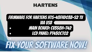 Get CV358HT42 Firmware for HARTENS HTS43FHD03BS2 TV via USB [upl. by Washington]