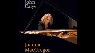 Joanna MacGregor plays John Cage Sonatas and Interludes for prepared piano Sonata no5 [upl. by Aenet]