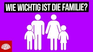 Wie wichtig ist die Familie [upl. by Rondi]