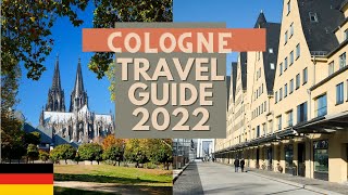 Cologne Travel Guide 2022  Best Places to Visit in Cologne Germany in 2022 [upl. by Kirschner]