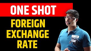 Foreign Exchange Class 12 One Shot  Class 12 Economics  By Prince Sir [upl. by Origra]