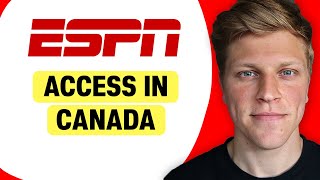 How to Access ESPN in Canada [upl. by Ayekim298]