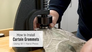 How to Install Curtain Grommets Using the W1 Hand Press [upl. by Avahc]