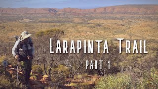 Larapinta Trail Part 1  Redbank to Rocky Gully  May 2023 [upl. by Fransisco684]