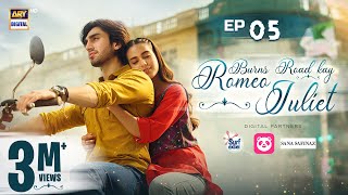 Burns Road Kay Romeo Juliet  EP 20 Eng Sub Iqra Aziz  Hamza Sohail  30 April 2024 ARY Digital [upl. by Jamin673]