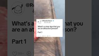 Part1 Whats a clear sign that you are an attractive personstory reddit askreddit storytime [upl. by Hubert]