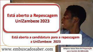 Repescagem UniZambeze Uz 2023 [upl. by Nastassia231]