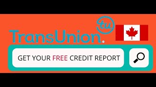 Get your CREDIT REPORT for FREE from TransUnion [upl. by Rex]