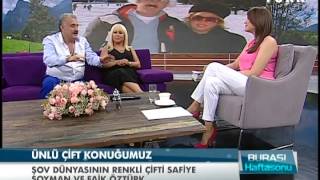 Burası Haftasonu  18 Mayıs 2013  Safiye Soyman ve Faik Öztürk [upl. by Dinsmore]