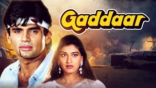 Suniel Shetty Action Hit Movie  Mohabbat Woh Karega  Gaddaar Movie Songs  Full Movie HD [upl. by Ekram]