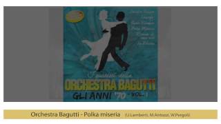 Orchestra Bagutti  Polka miseriakaraokelyrics  GALLETTI BOSTON [upl. by Levin]