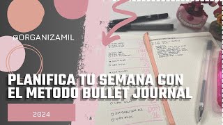 Cómo organizar tu semana con el método Bullet Journal  Súper simple [upl. by Ardnued]