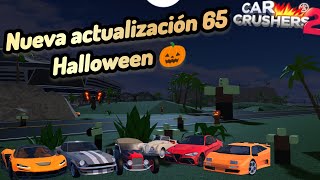 Nueva actualización 65  Nuevo evento Halloween  Car Crushers 2 [upl. by Diskin]