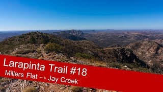 Larapinta Trail Review 18 Millers Flat  Jay Creek end 2 end west 2 east [upl. by Aceissej31]