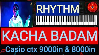 kacha badam song  casio ctx 9000in amp 8000in indian style  2022 new song  2022 rhymes [upl. by Adolphe]