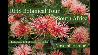 South African Plants RHS Botanical Tour of the Western Cape and the North East [upl. by Esela115]