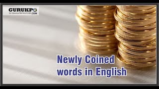 Newly Coined words in English [upl. by Eda]