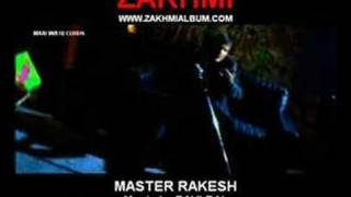 Zakhmi  Master Rakesh Full Video Music by Ravi Bal [upl. by Whallon761]