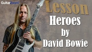 Heroes by David Bowie Lesson  GuitarZoomcom  Steve Stine [upl. by Adaner31]