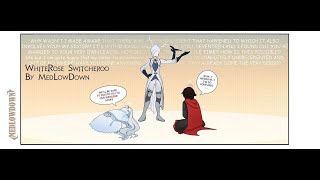 Whiterose Switcharoo by MedLowDown RWBY Comic Dubs [upl. by Bal]