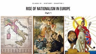 quotTHE RISE OF NATIONALISM IN EUROPEquot CLASS 10 NCERT PART 1  EXPLANATION IN ENGLISH [upl. by Albertina]