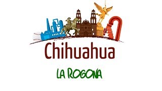 Chihuahua  La Rogona [upl. by Noreh]