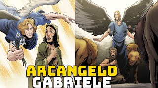 LArcangelo Gabriele  Il Messaggero di Dio  Angelologia  Storia e Mitologia Illustrate [upl. by Nide]