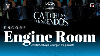 15 Engine Room encore piece  Catching Crescendos Concert Steelpan Cover [upl. by Ennaed]