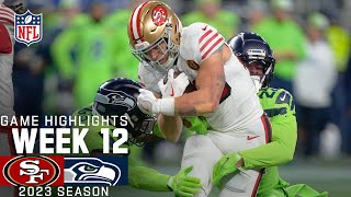 San Francisco 49ers vs Seattle Seahawks  2023 Week 12 Game Highlights [upl. by Wiley356]