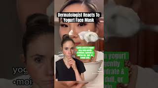 Dermatologist reacts to yogurt face mask dermatologist [upl. by Zelten352]